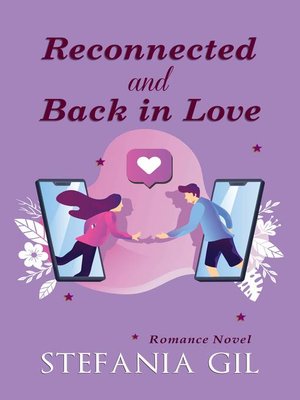 cover image of Reconnected and Back in Love